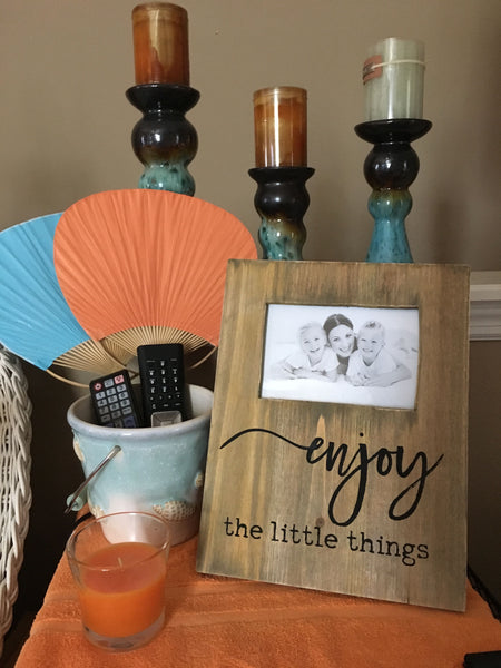 Picture Frame - Enjoy the Little Things