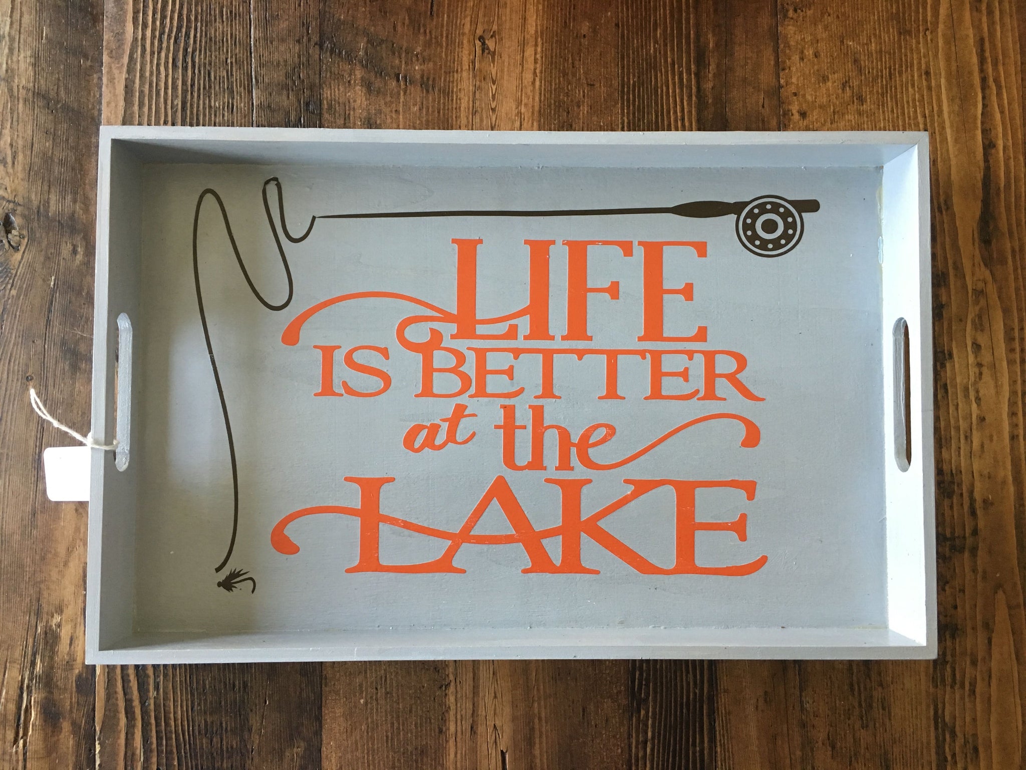 Wood Tray - Life is Better at the Lake